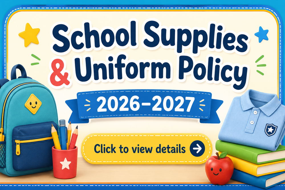 School Supplies and Uniform Policy 2026-27