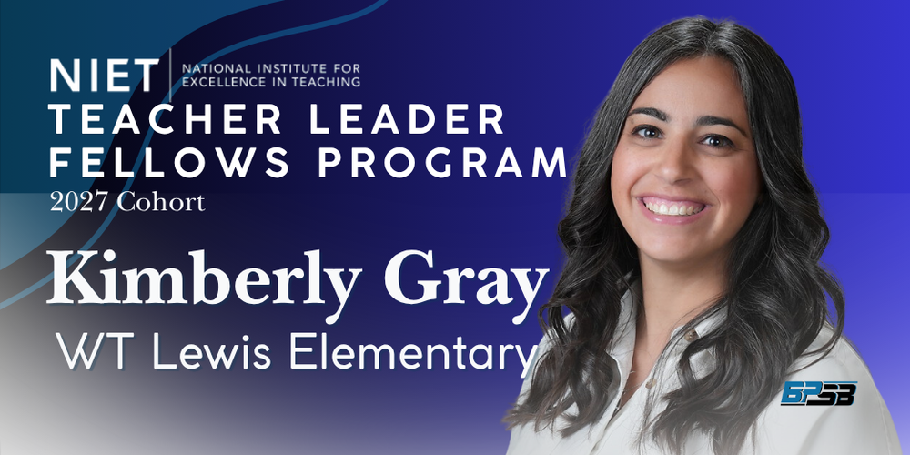 Graphic says "NIET Teacher Leader Fellow Program 2027 Cohort, Kimberly Gray, WT Lewis Elementary" with her photo