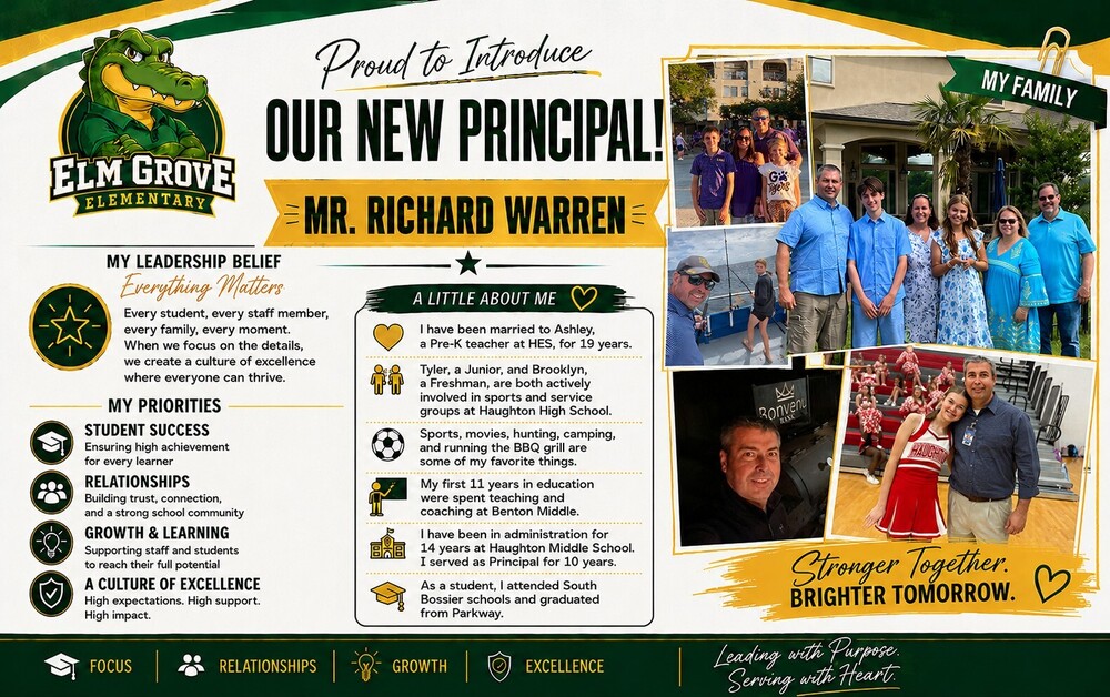 Welcome Principal Warren to Elm Grove Elementary