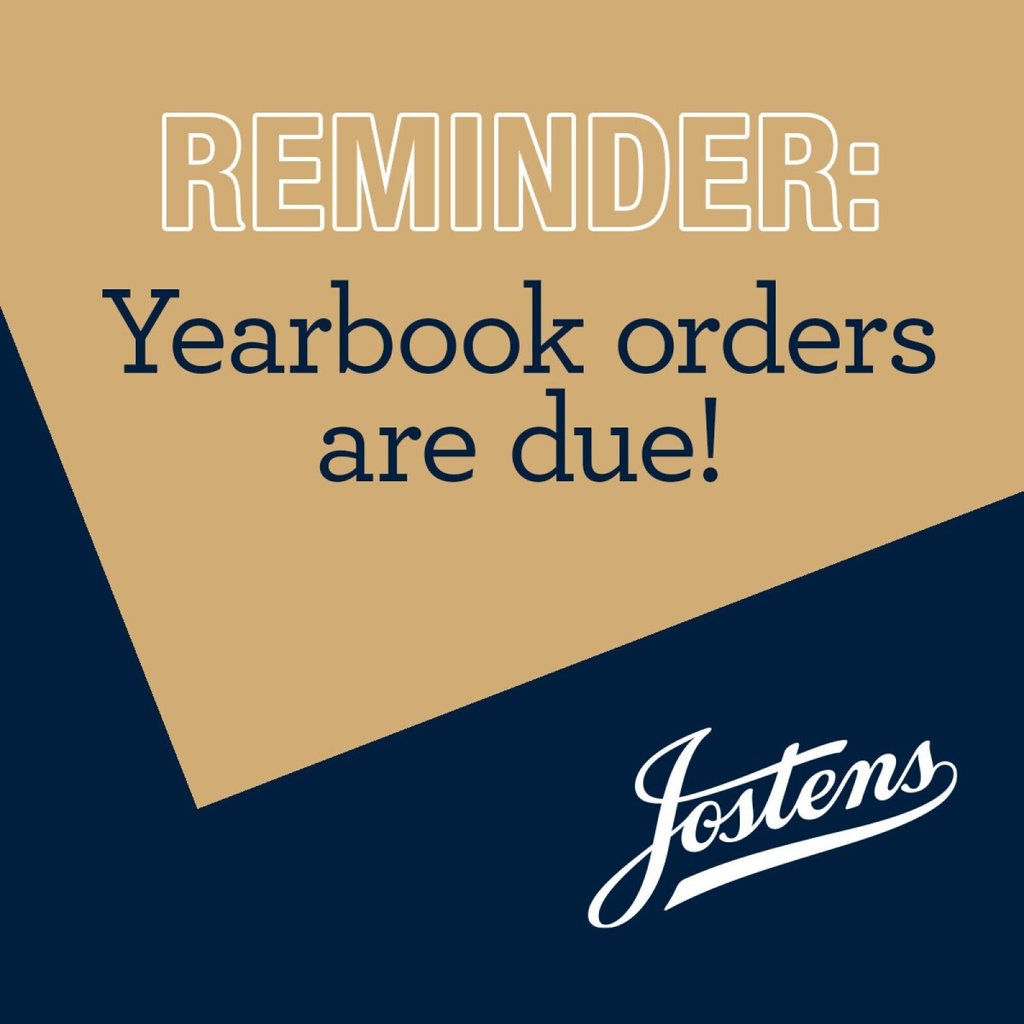 Yearbook orders are due.