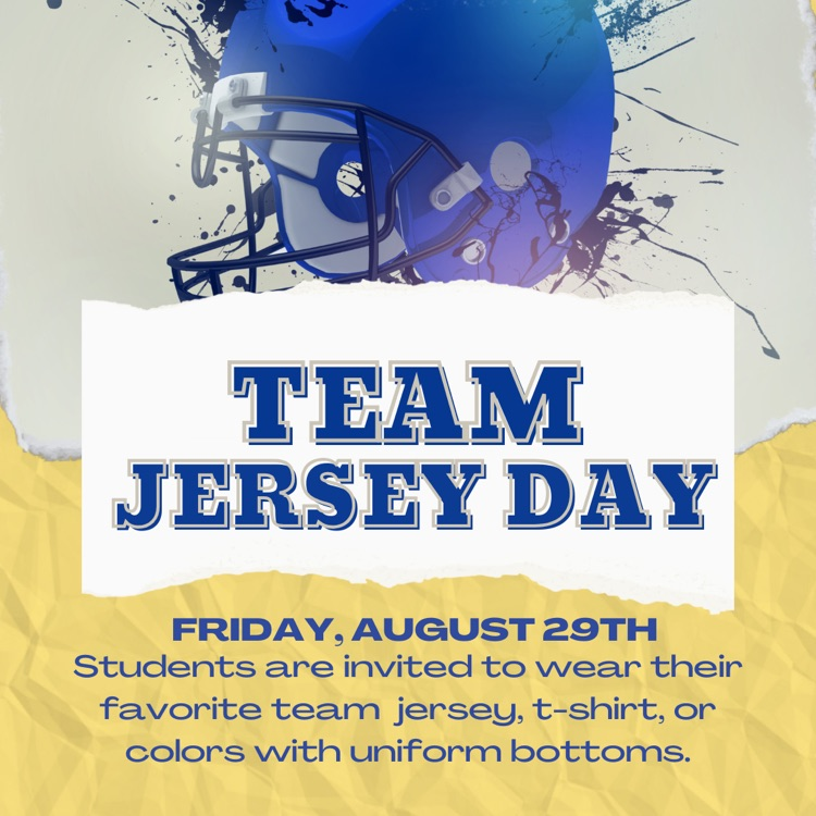 W.T. Lewis Elementary: Friday, August 29th, students are invited to wear their favorite team jersey, t-shirt, or colors with uniform bottoms.