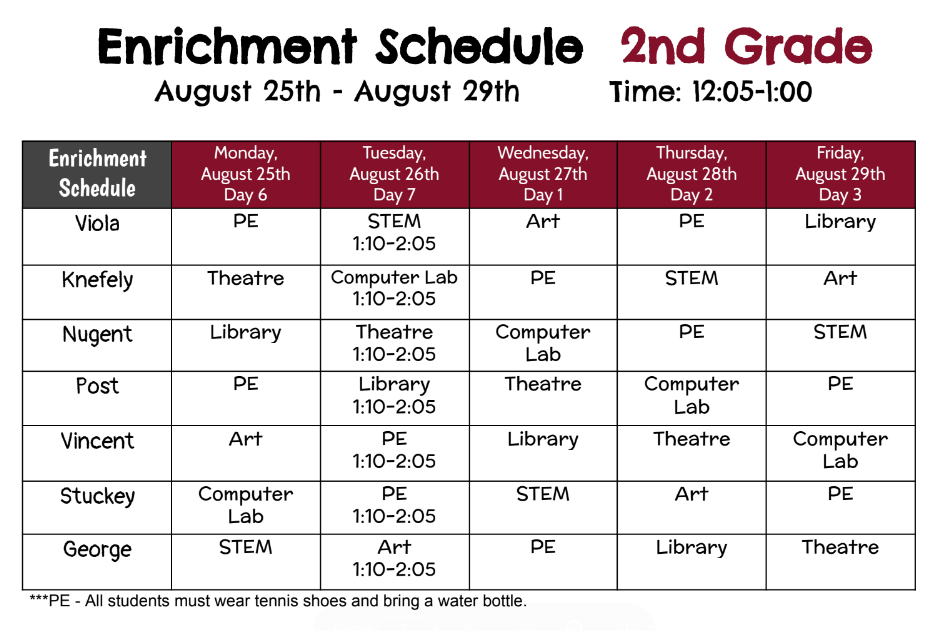 2nd Grade Enrichment Schedule August 25th - 29th