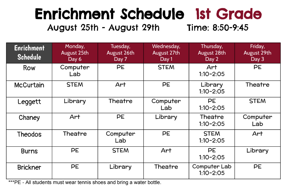 1st Grade Enrichment Schedule August 25th - 29th