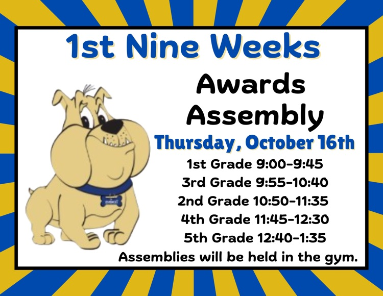 1st 9 weeks awards