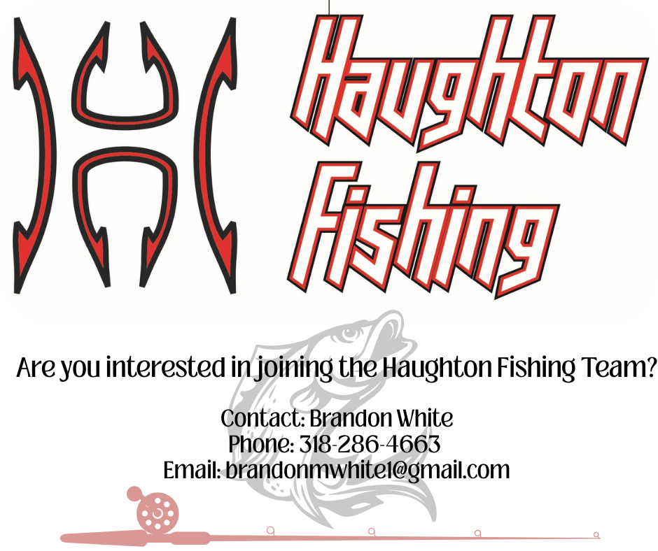 Haughton Fishing Team Sign Up Information