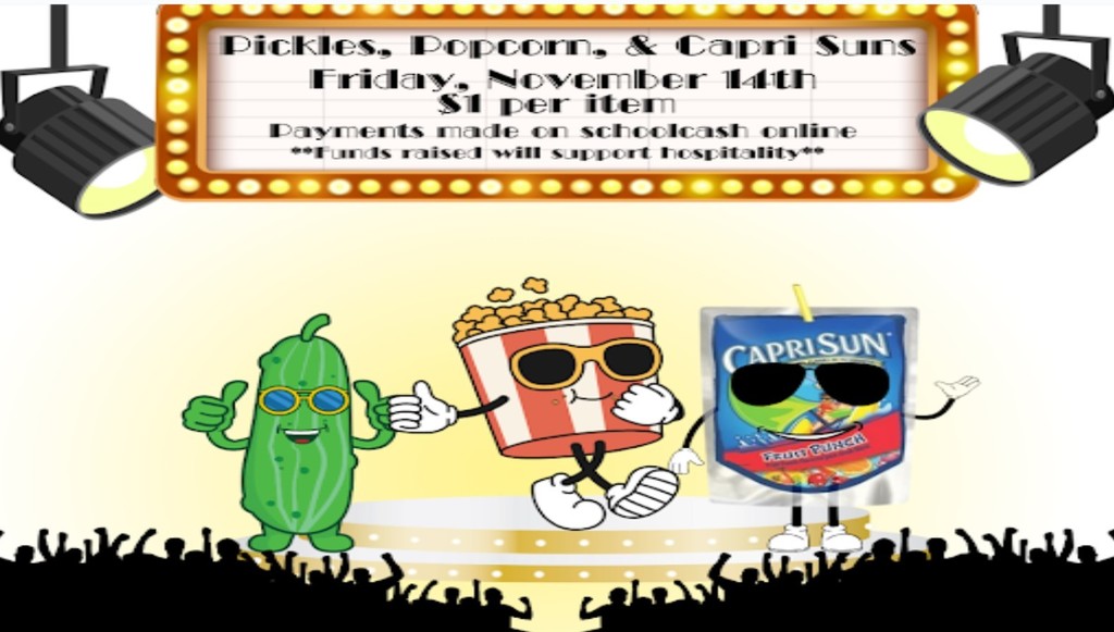 Pickles, Popcorn, & Capri Suns