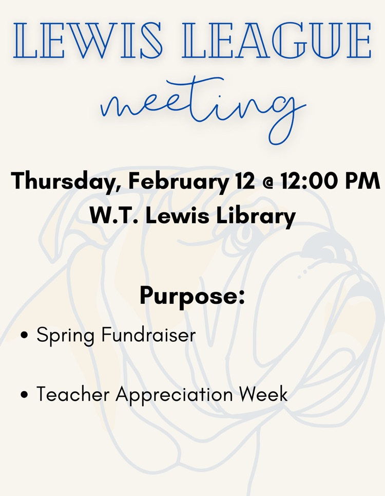 The Lewis League meeting has been rescheduled to Thursday, February 12 @ 12 PM.