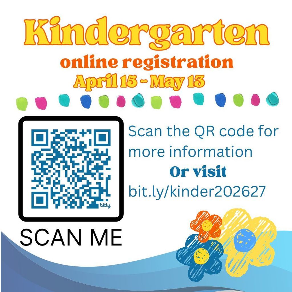 Kindergarten registration April 15 - May 13