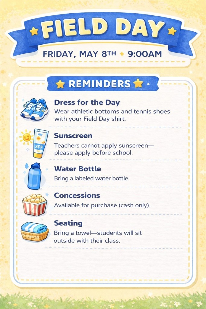 Field Day Reminders  