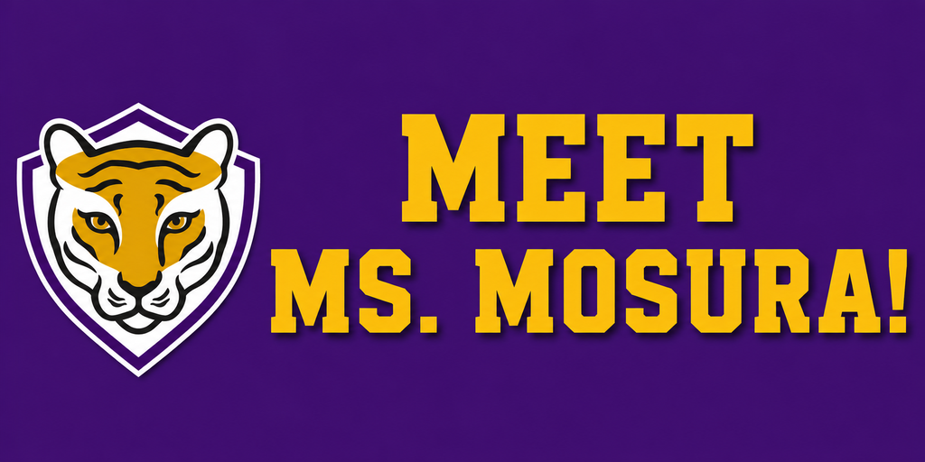 Meet Ms. Mosura - gold lettering on purple background) BIS Tiger Mascot is also pictured.