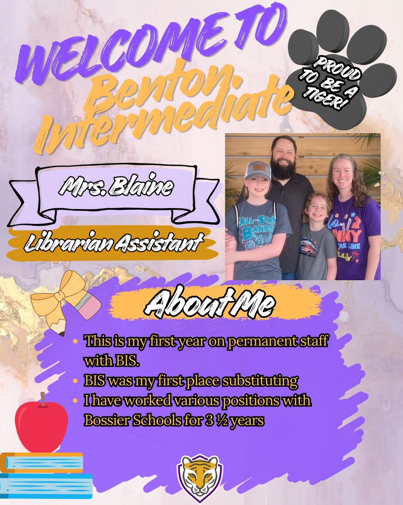 Welcome to Benton Intermediate - Mrs. Blaine - Librarian Assistant