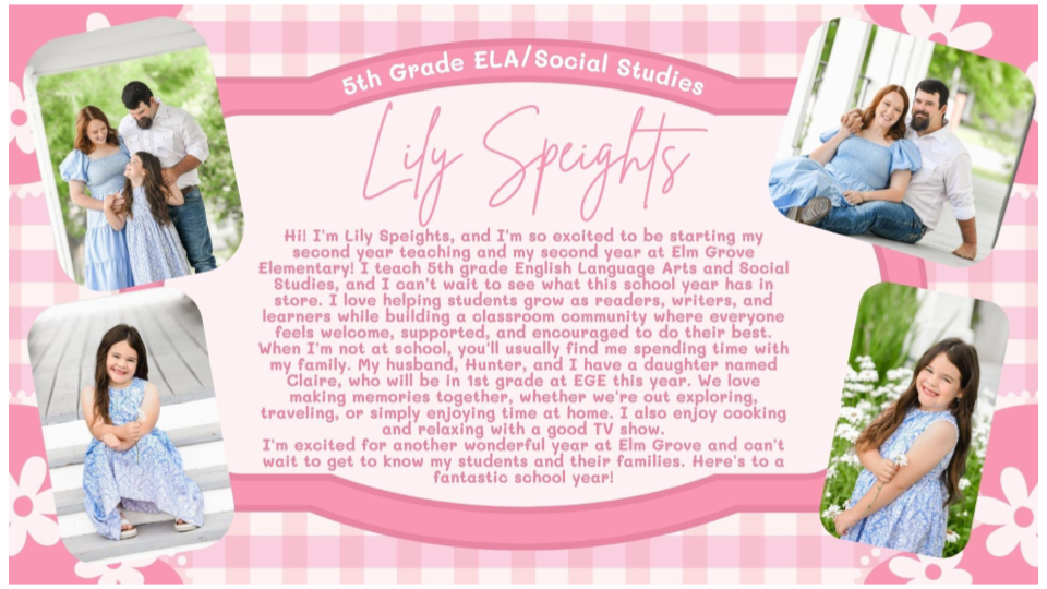 Lily Speights, 5th Grade English Language Arts and Social Studies