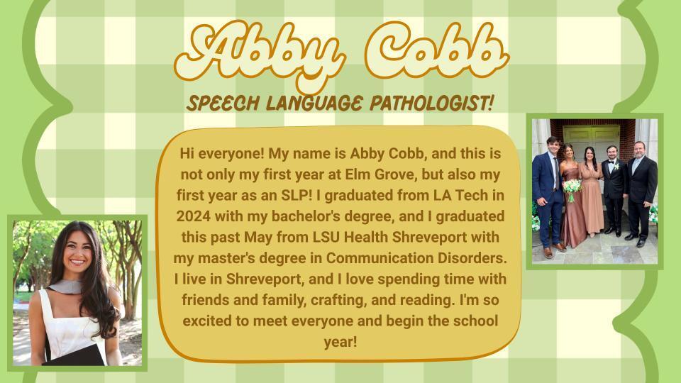 Abby Cobb, Speech Language Pathologist