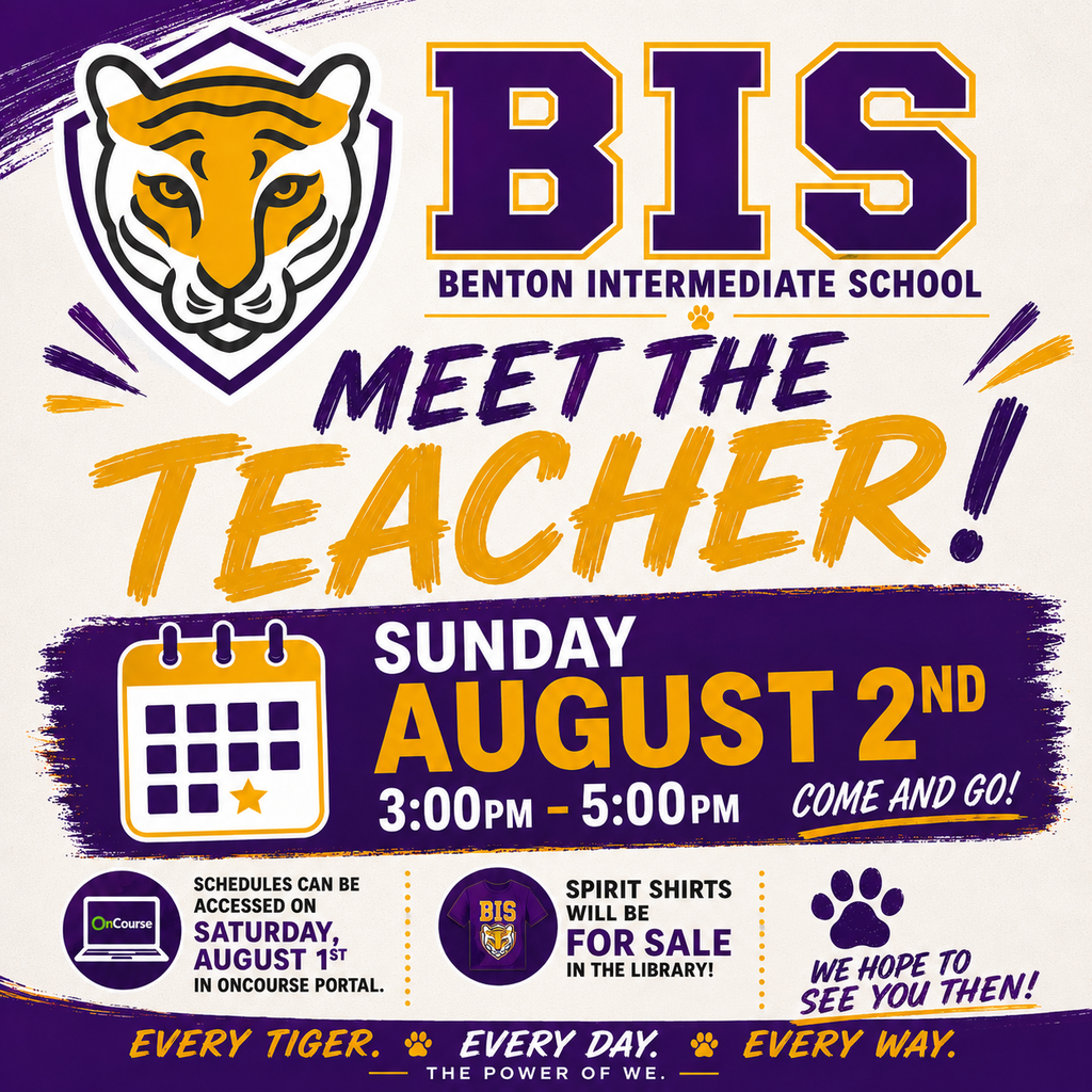 Benton Intermediate School "Meet the Teacher" flyer in purple and gold featuring the BIS tiger logo. The flyer announces Meet the Teacher on Sunday, August 2, from 3:00–5:00 PM as a come-and-go event. Families are reminded that student schedules will be available in the OnCourse Parent Portal beginning Saturday, August 1, and that BIS Spirit Shirts will be available for purchase in the library. The bottom of the flyer reads, "Every Tiger. Every Day. Every Way. The Power of We." Decorative elements include a calendar icon, OnCourse icon, spirit shirt graphic, and tiger paw prints.
