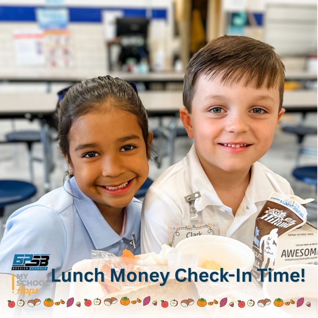 A smiling girl and boy in a school cafeteria with wording that it is lunch money check-intime