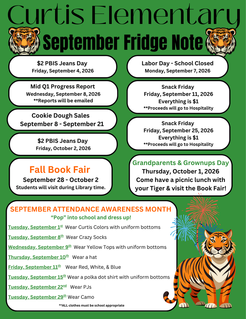 Green flyer for Curtis Elementary titled "September Fridge Note" with tiger illustrations, detailing school events, dress-up days, and key dates for September and early October 2026.