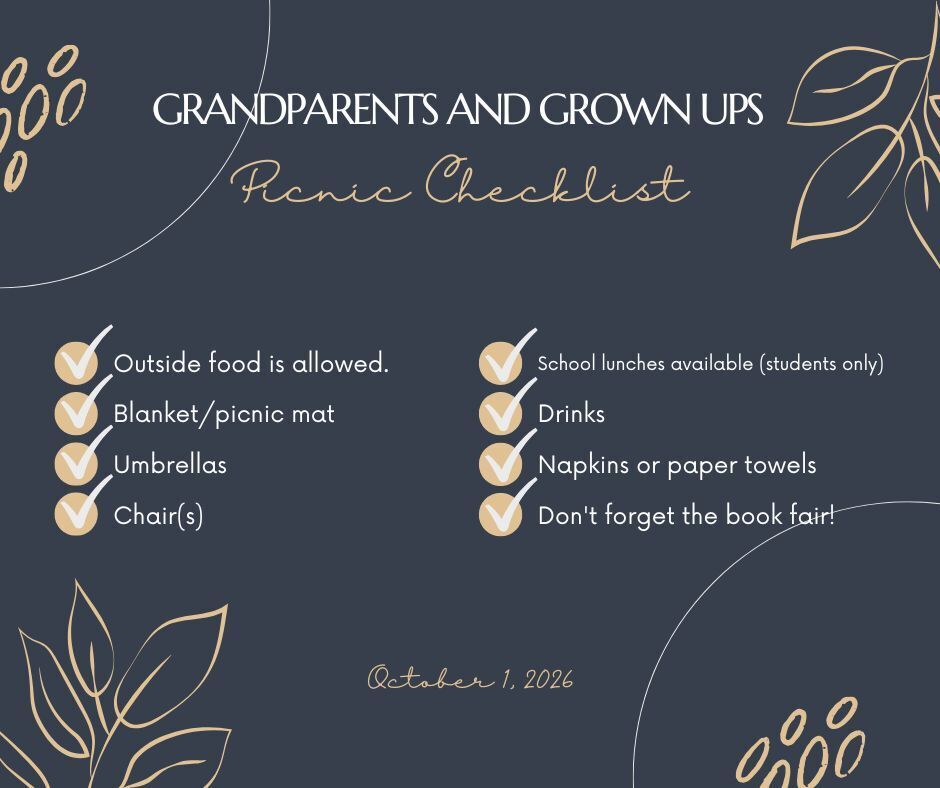 An event graphic titled "Grandparents and Grown Ups Picnic Checklist" on a dark blue background with gold line-art botanical illustrations, dated October 1, 2026.  The image displays a two-column checklist with checkmark icons for the following items:  Outside food is allowed.  Blanket/picnic mat  Umbrellas  Chair(s)  School lunches available (students only)  Drinks  Napkins or paper towels  Don't forget the book fair!