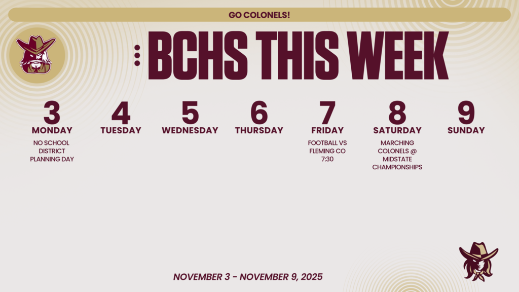 Graphic showing the weekly events at BCHS for November 3rd through the 9th.
