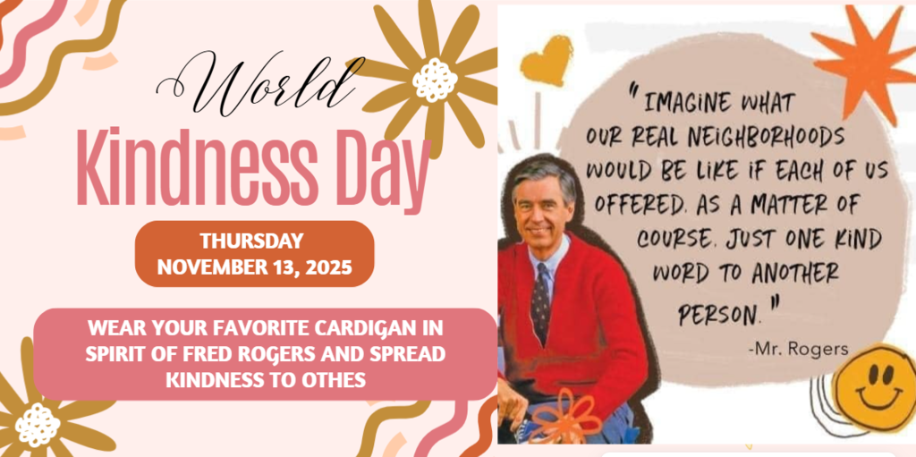 World Kindness Day-Thursday 11/13