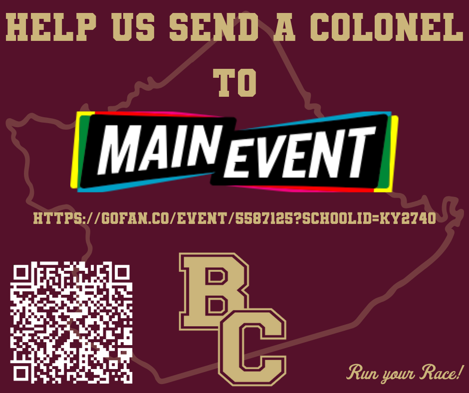 This image is a flyer asking the community to help send a Colonel to Main Event for the KSA reward day. The flyer has a QR code and link to GoFan  where community  members can donate. 