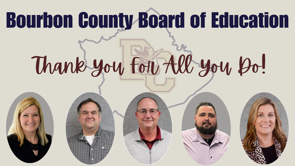 Thank You Bourbon County Board of Education 