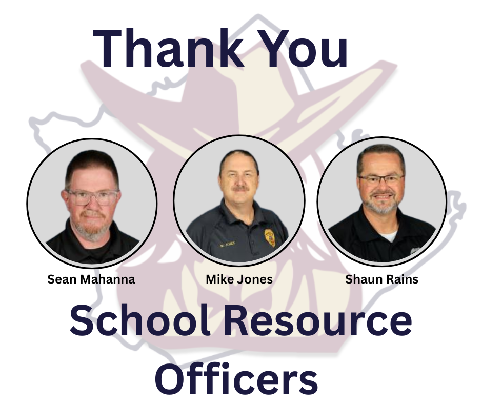 Thank you to our school resource officers. 