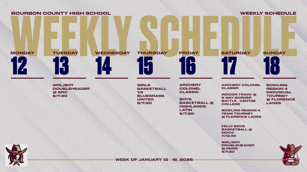 Graphic showing the weekly events at BCHS January 12 - 18
