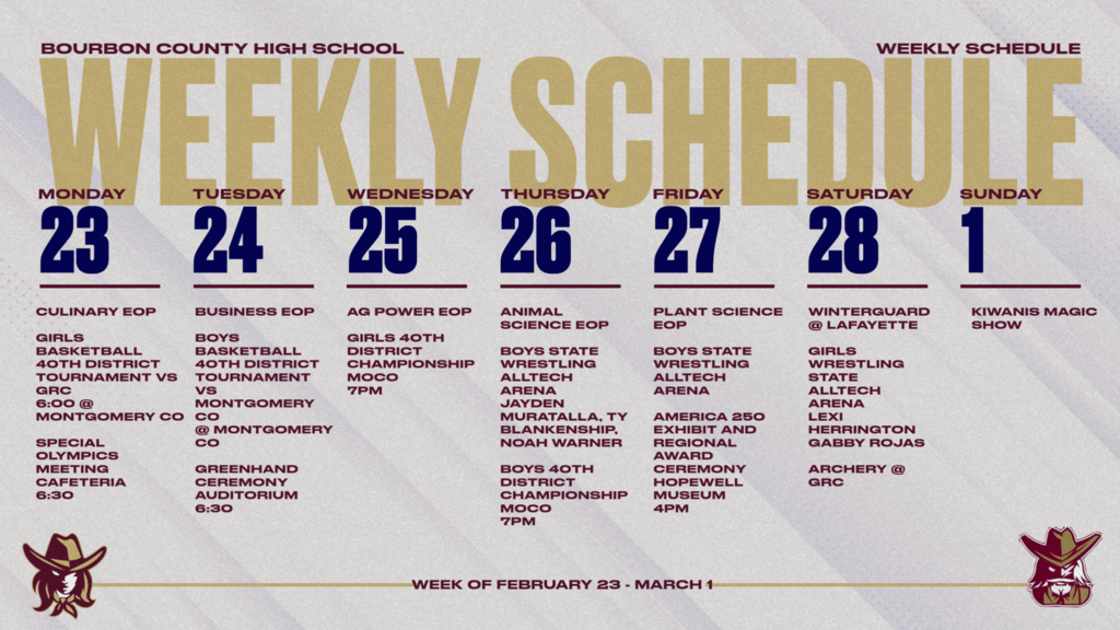 Weekly events at BCHS for February 23rd through March 1st