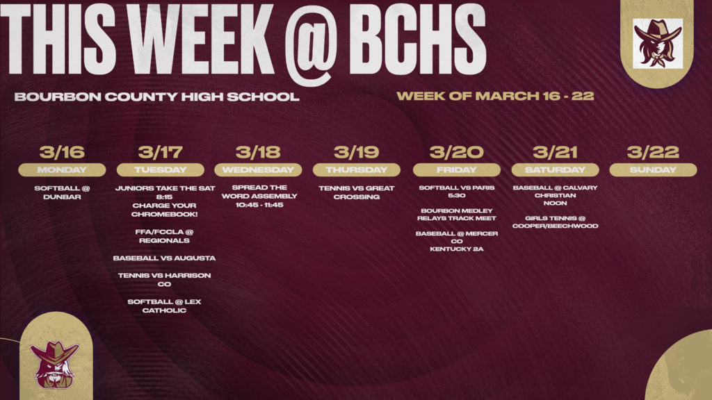 WEEKLY EVENTS @ BCHS MARCH 16-22