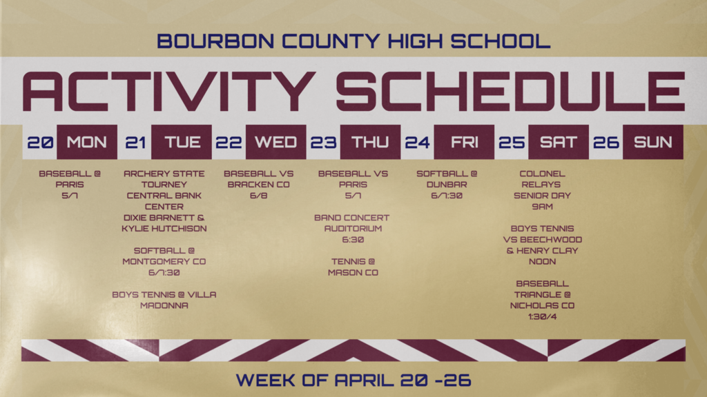 Weekly events for April 20 - 26 at Bourbon County High School