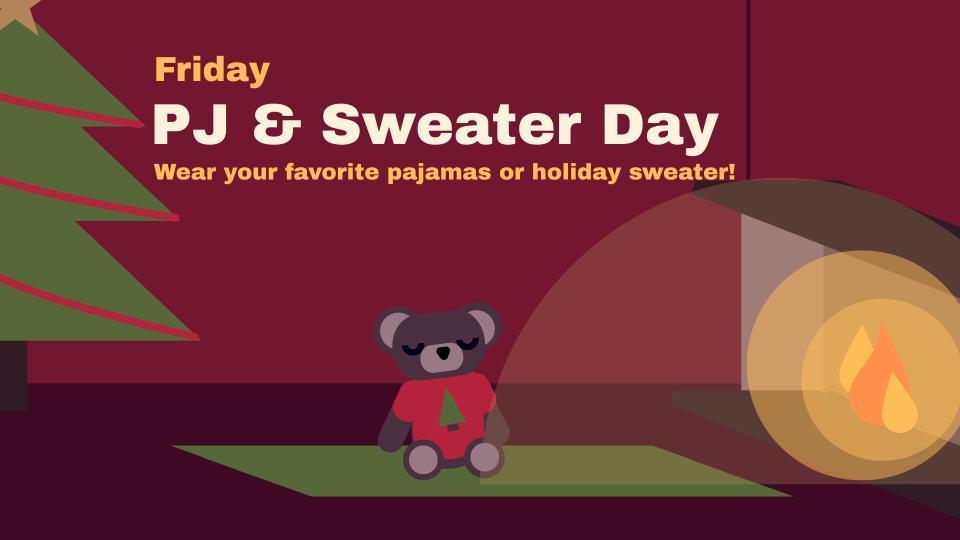Friday PJ and Sweater Day
