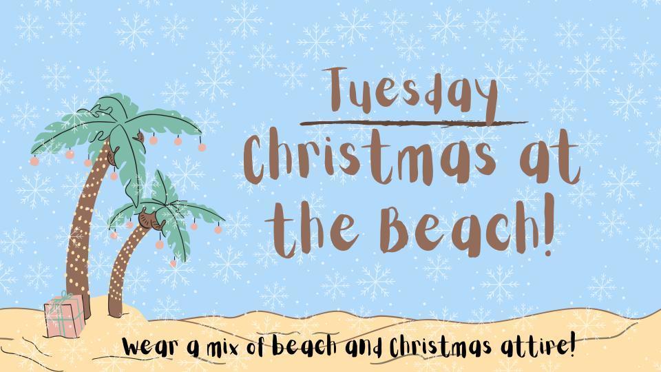 Tuesday Christmas at the Beach