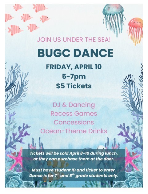 Join us under the sea!  BUGC Dance Friday April 10 5-7 pm
