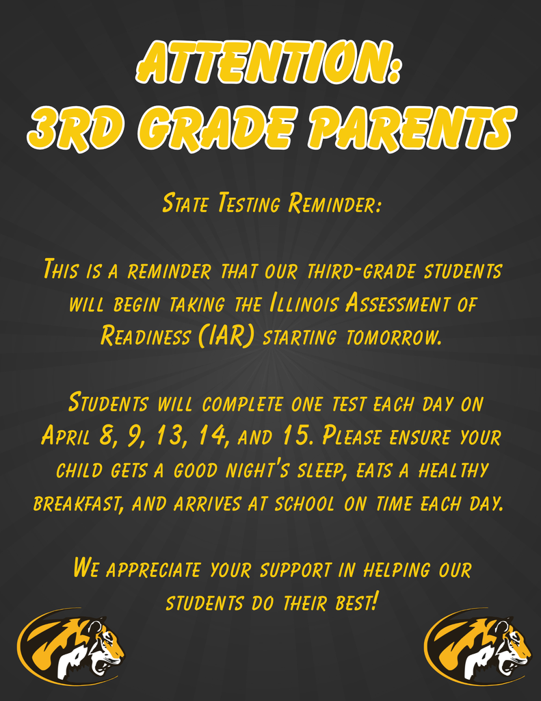 3rd Grade Parents- IAR testing begins this week!