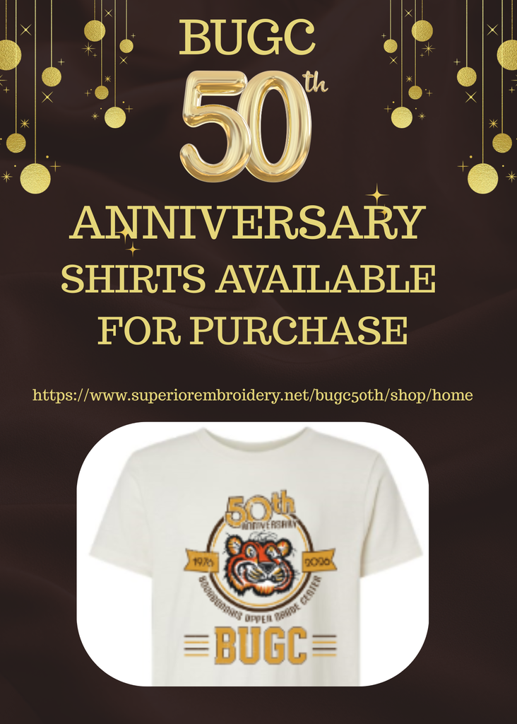 BUGC 50th Anniversary Shirts available for purchase https://www.superiorembroidery.net/bugc50th/shop/home