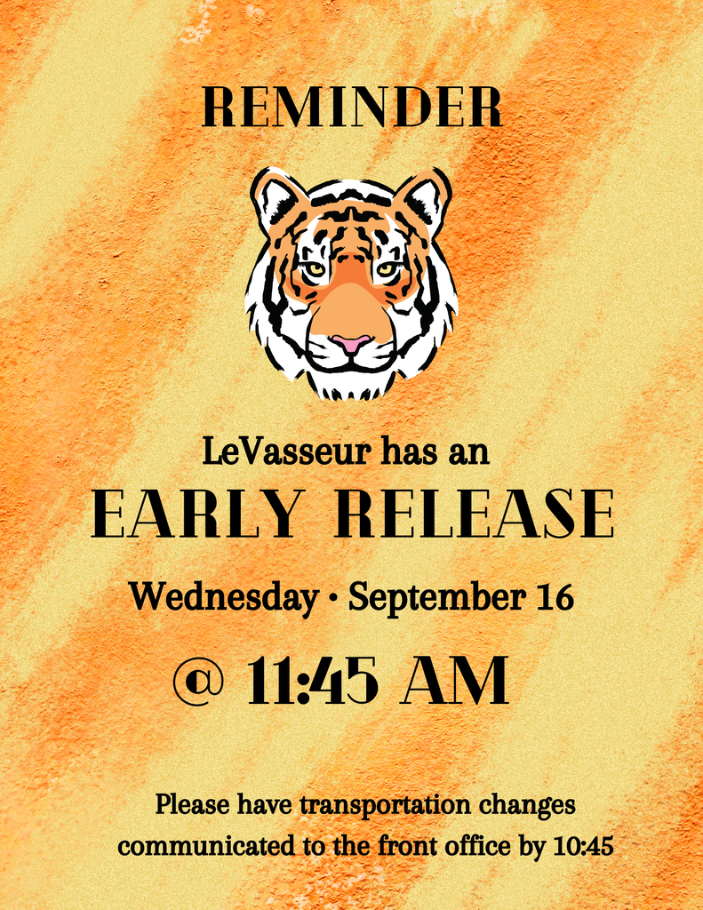LeVasseur has an early release Wednesday, September 16 @ 11:45am