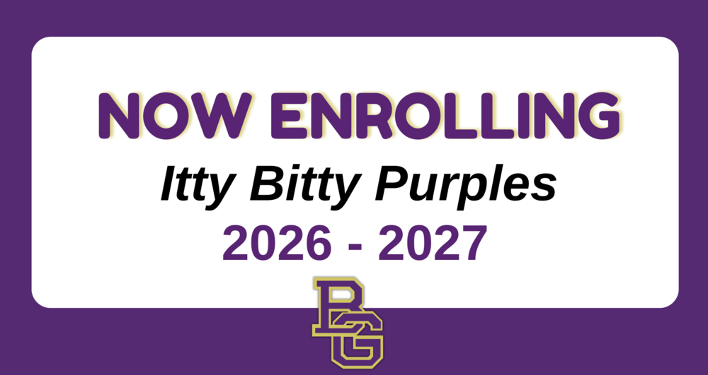 Now Enrolling Itty Bitty Purples 2026-2027