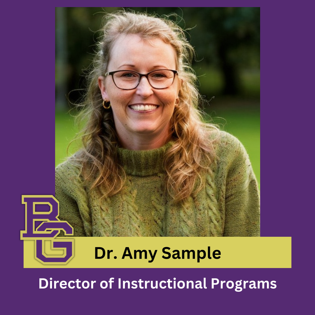 Dr Amy Sample Director of Instructional Programs