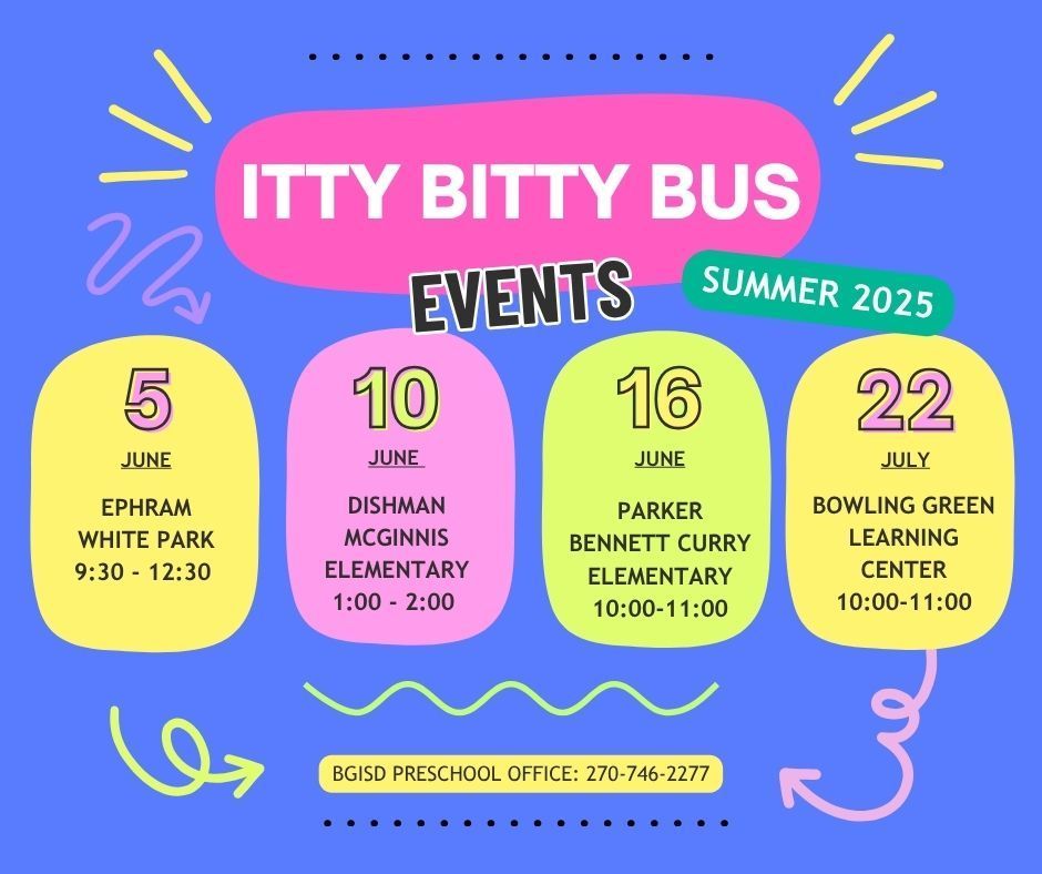 Itty Bitty Bus Events Summer 2025