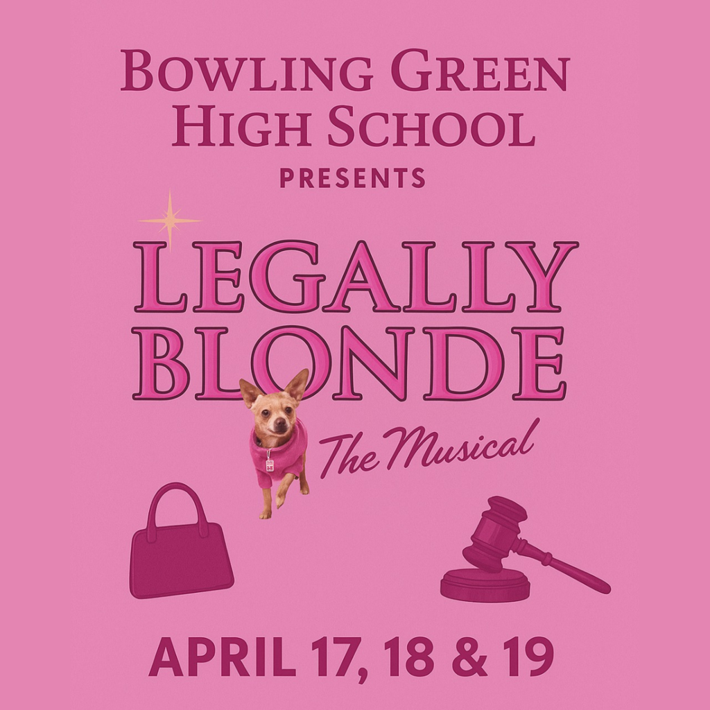 BGHS Presents Legally Blonde The Musical: April 17-19