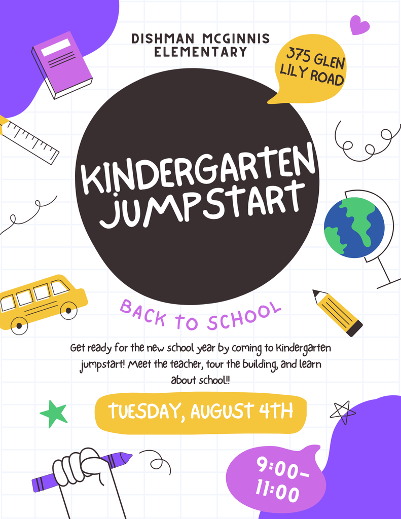 Dishman Kindergarten Jumpstart, Tuesday, August 4th from 9:00-11:00