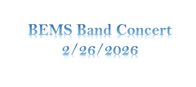 BEMS Band Concert 2/26/2026