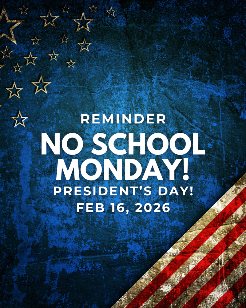 No school - President's Day 