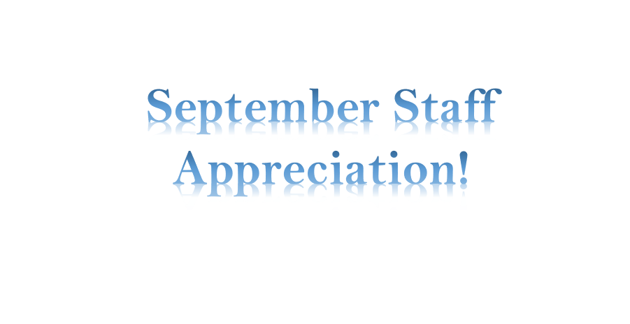 September Staff Appreciation