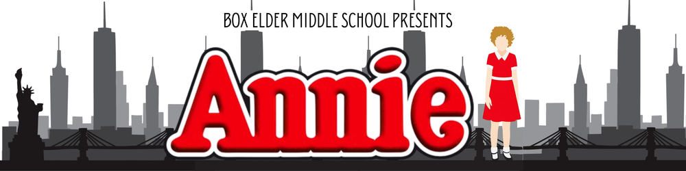 Box Elder Middle School Presents Annie