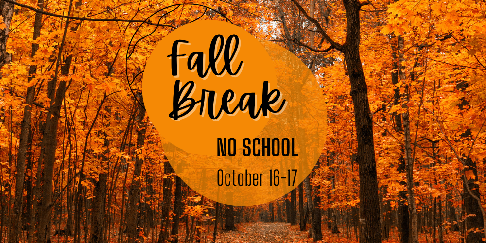 Fall Break