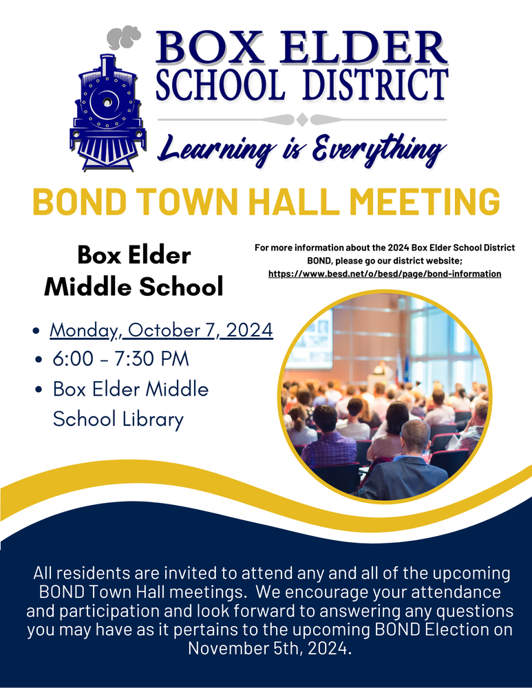 Bond Town Hall Meeting at Box Elder Middle School Monday, Oct. 7, 2024