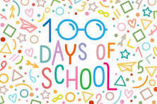 100 DAYS OF SCHOOL