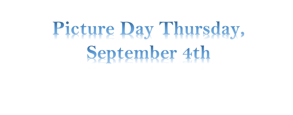 Picture Day Thursday, September 4th