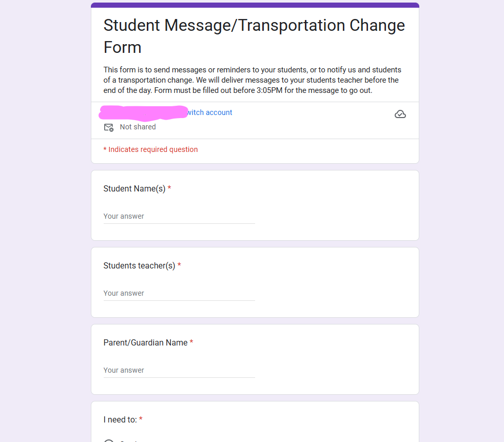 Student message/transportation change form